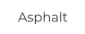 Asphalt