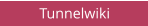 Tunnelwiki